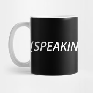 speaking spanish Mug